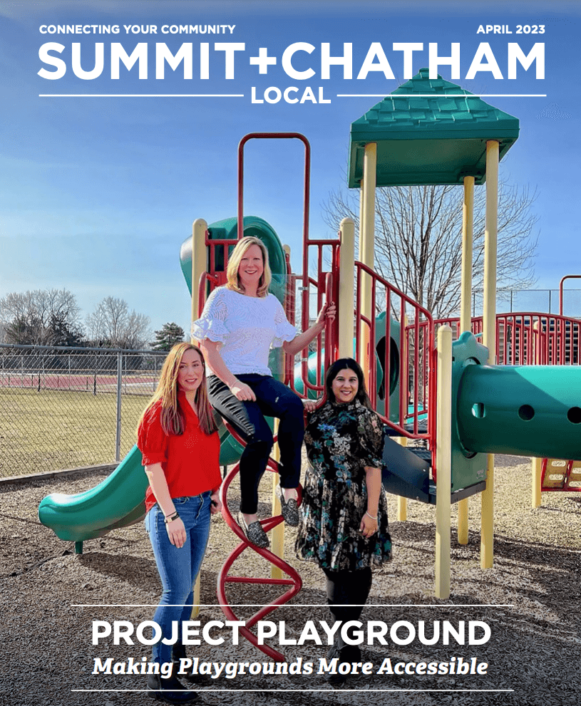 A magazine cover for the "Summet+Chatham" magazine. On the cover, three women stand by a playground. SHS Professor Dr. Reema Thakkar is on the far right. 